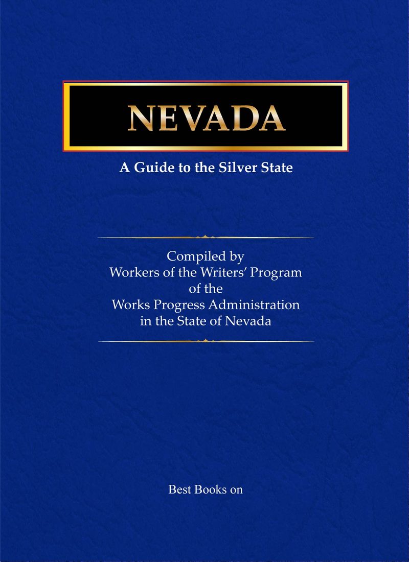 Cover of Nevada: A Guide to the Silver State, WPA American Guide Series